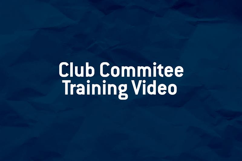 Club Committee Training Video